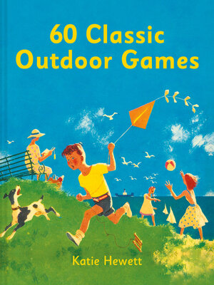 cover image of 60 Classic Outdoor Games